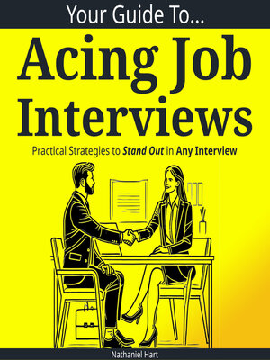 cover image of Your Guide to Acing Job Interviews